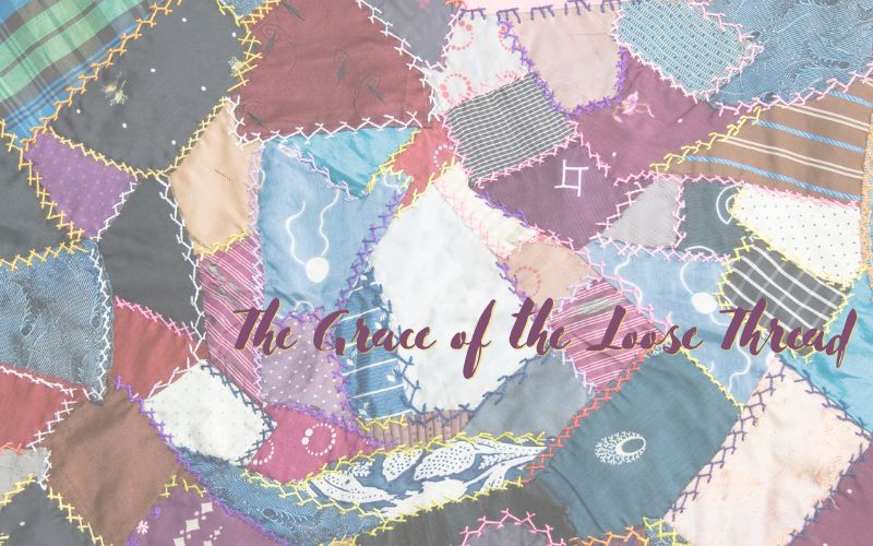 The Grace of the Loose Thread: Finding Growth in Summer’s Changed Routines